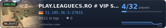 PLAY.LEAGUECS.RO # VIP STEAM ON