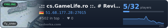 .:: cs.GameLife.ro ::. # Revive/Events/VIP/Skins - UPDATE