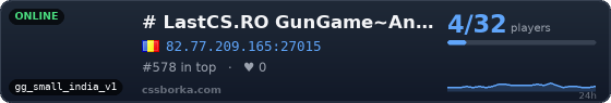 # LastCS.RO GunGame~AntiCheat~2xJump~SpawnProtect~1000FPS