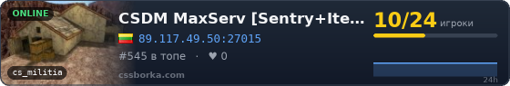 CSDM MaxServ [Sentry+Items Mod] [Пушки+Лазеры]