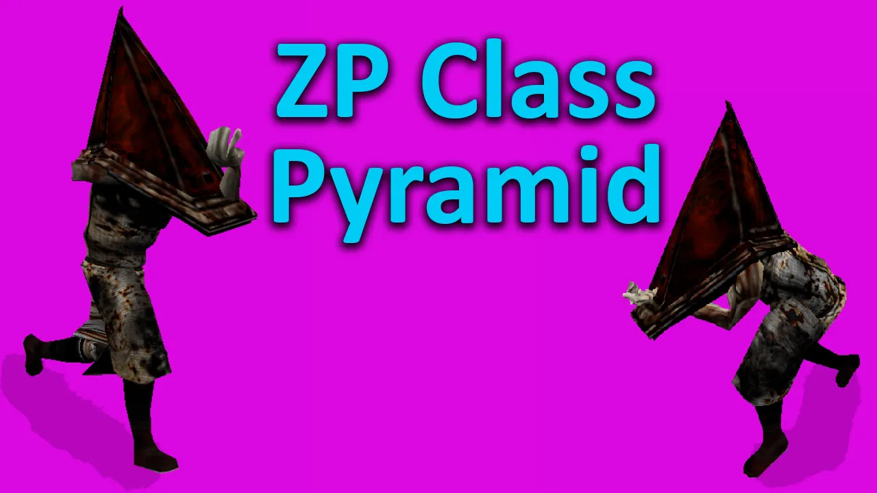 Превью Пирамидоголовый | ZP Class Pyramid
