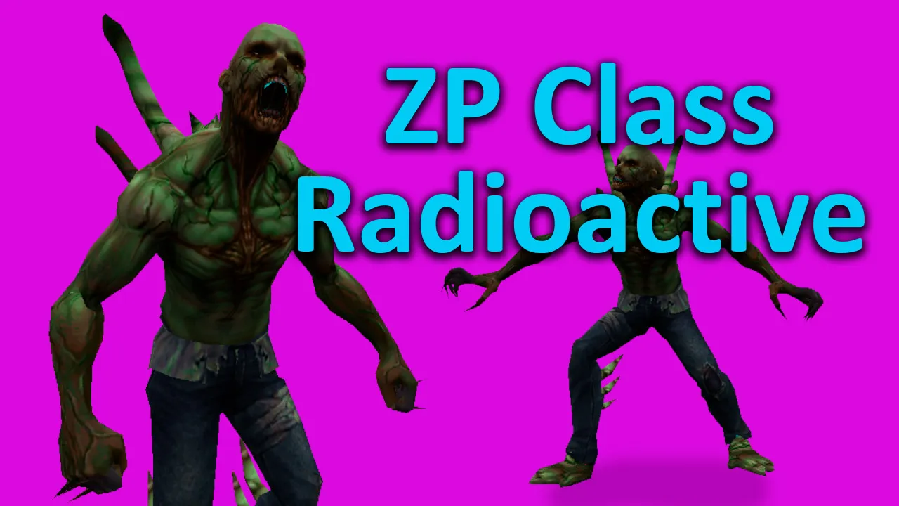 Превью Радиоактивный | ZP Class Radioactive
